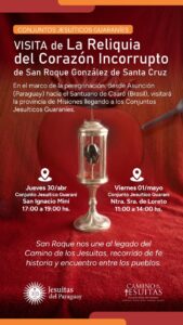 Misiones recibe la reliquia de San Roque González y se suma al circuito turístico del Camino de los Jesuitas